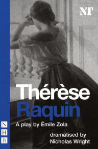 Thérèse Raquin Emile Zola Author
