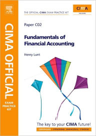 CIMA Official Exam Practice Kit: Fundamentals of Financial Accounting - Henry Lunt