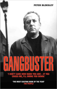 Gangbuster Peter Bleksley Author