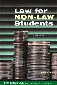 Law for Non-Law Students Keith Owens Author