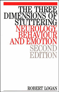 The Three Dimensions of Stuttering - Robert Logan
