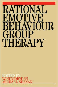 Rational Emotive Behaviour Group Therapy Windy Dryden Author