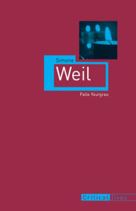 Simone Weil Palle Yourgrau Author