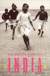 Granta Book of India Ian Jack Author
