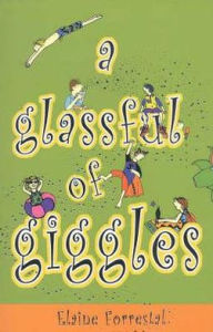 Glass Full of Giggles - Elaine Forrestal