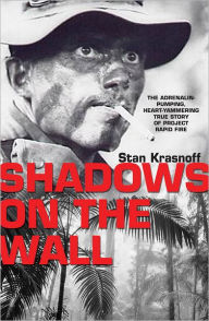 Shadows on the Wall Stan Krasnoff Author