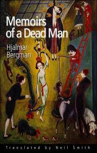 Memoirs of a Dead Man Hjalmar Bergman Author
