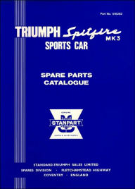 Triumph Spitfire Mk. 3 Sports Car Spare Parts Catalogue Brooklands Books Brooklands Books Ltd Author