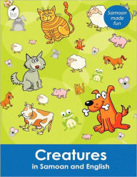 Creatures in Samoan and English Ahurewa Kahukura Author