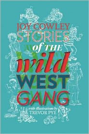 Stories of the Wild West Gang - Joy Cowley