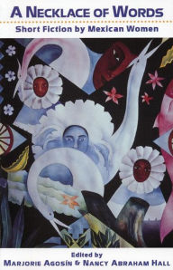 A Necklace of Words: Short Fiction by Mexican Women - Isabel Allende