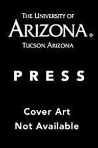 Investigations at Sunset Mesa Ruin: Archaeology at the Confluence of the Santa Cruz and Rillito Rivers, Tucson, Arizona - Richard Ciolek-Torrello
