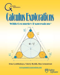 Calculus Explorations with Geometry Expressions Valeriy Ryzhik Author