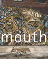 Mouth Lisa Chen Author
