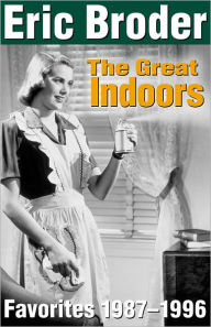 The Great Indoors - Eric Broder