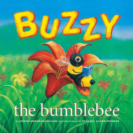 Buzzy the Bumblebee Denise Brennan-Nelson Author