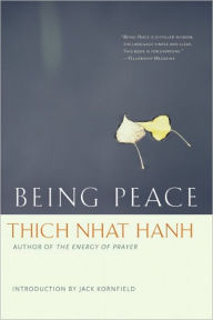 Being Peace Thich Nhat Hanh Author