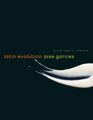 Latin Evolution - Jose Garces