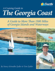 The Georgia Coast, Waterways and Islands Nancy Zydler Author