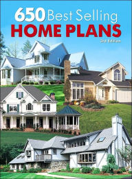 650 Best-Selling Home Plans, 3rd Edition - Company Staff Garlinghouse