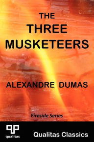 The Three Musketeers (Qualitas Classics) Alexandre Dumas Author
