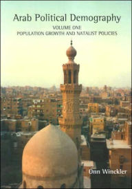 Arab Political Demography - Onn Winckler
