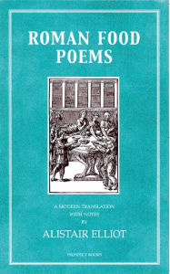 Roman Food Poems Marion Boyars Publishers Ltd Author