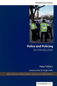 Police and Policing: An Introduction Peter Villiers Author