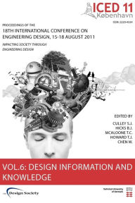 Proceedings of Iced11, Vol. 6: Design Information and Knowledge Steve Culley Editor