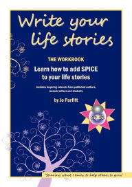 Write Your Life Stories Jo Parfitt Author