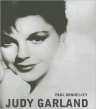 Judy Garland - Paul Donnelley