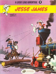 Jesse James (Lucky Luke Adventure Series #4) Morris Author