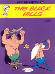The Black Hills (Lucky Luke Adventure Series #16) RenÃ© Goscinny Author