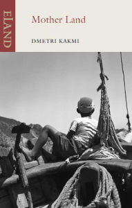 Mother Land Dmetri Kakmi Author