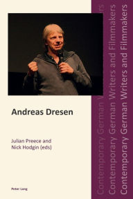 Andreas Dresen Julian Preece Editor