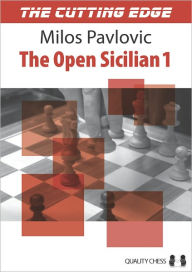 The Cutting Edge 1: The Open Sicilian 1 Milos Pavlovic Author