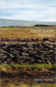 Poetry Europe / Europoesie John F. Deane Editor