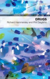 Drugs: Policy and Practice in Health and Social Care No. 12 - Richard Hammersley