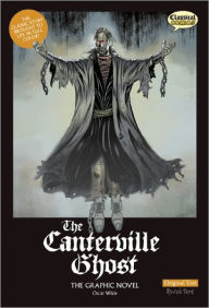 The Canterville Ghost: The Graphic Novel, Original Text Oscar Wilde Author