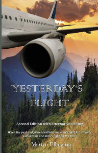 Yesterday's Flight - Martyn Ellington