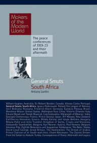 General Smuts: South Africa Antony Lentin Author