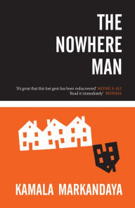 The Nowhere Man Kamala Markandaya Author