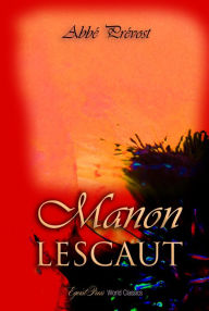 Manon Lescaut Abbe Prevost Author