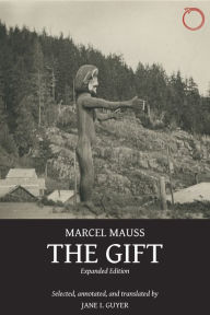 The Gift: Expanded Edition Marcel Mauss Author
