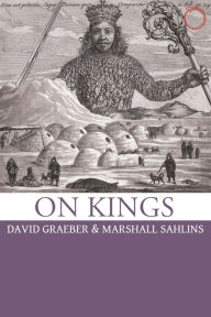 On Kings David Graeber Author