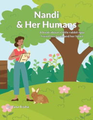 Nandi and Her Humans Tara Aisha Author