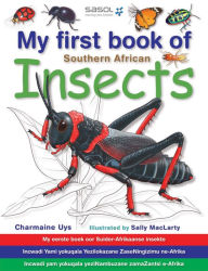 My First Book of Southern African Insects Charmaine Uys Author