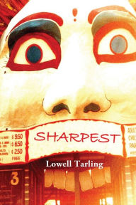 Sharpest: Volumes 1 & 2 Lowell Tarling Author