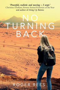 No Turning Back by Roger Rees Paperback | Indigo Chapters