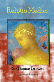 Religio Medici Thomas Browne Author